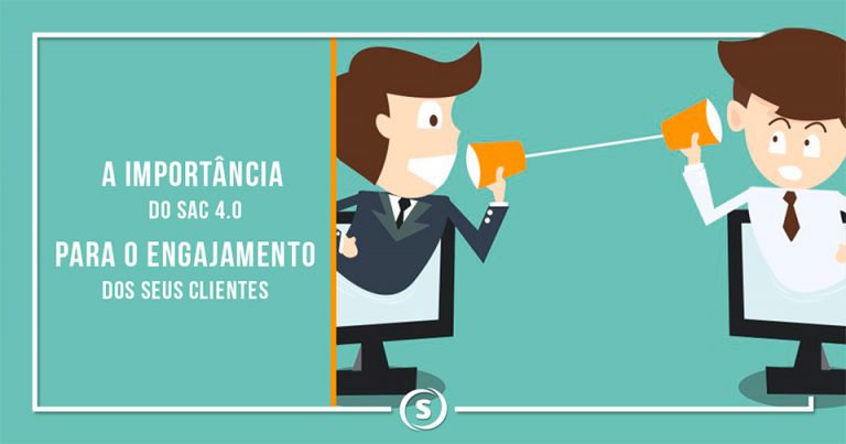 a-importancia-do-sac-4.0-para-0-engajamento sac 4.0