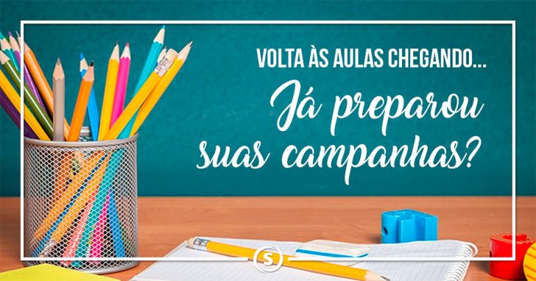 campanhas-para-volta-as-aulas volta às aulas