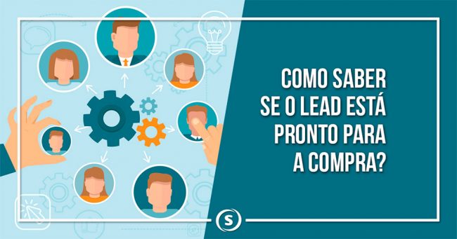como-saber-se-o-lead-esta-pronto-para-a-compra lead