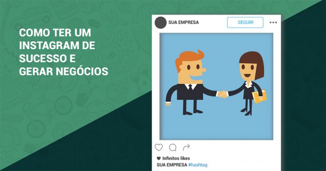 como ter um instagram de sucesso