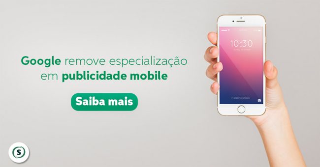 google-remove-especializacao-em-publicidade-mobile especialização em publicidade mobile