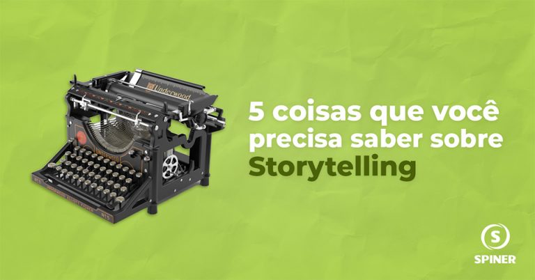 5-coisas-que-voce-precisa-saber-sobre-storytelling Storytelling