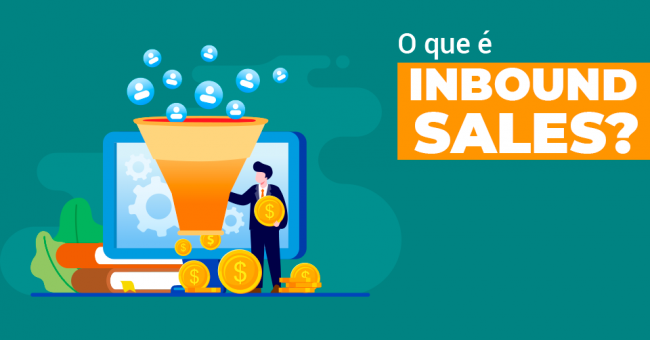O que é Inbound Sales?