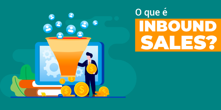 O que é Inbound Sales?