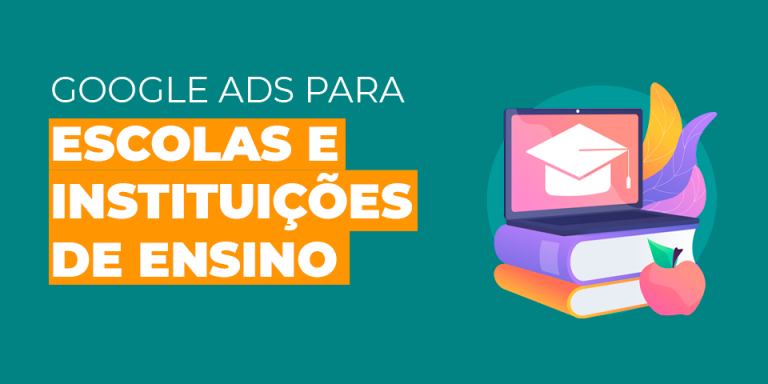 dicas-de-google-ads-para-escolas-e-instituicoes-de-ensino
