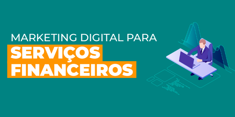 marketing-digital-para-servicos-financeiro