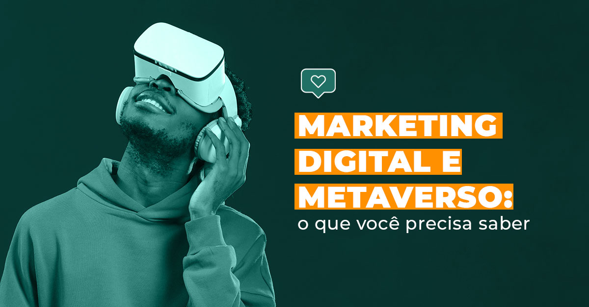Marketing Digital no Metaverso