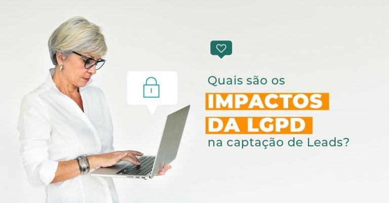quais_sao_os_impactos_da_lgpd_na_captacao_de_leads_blog (2) (1)