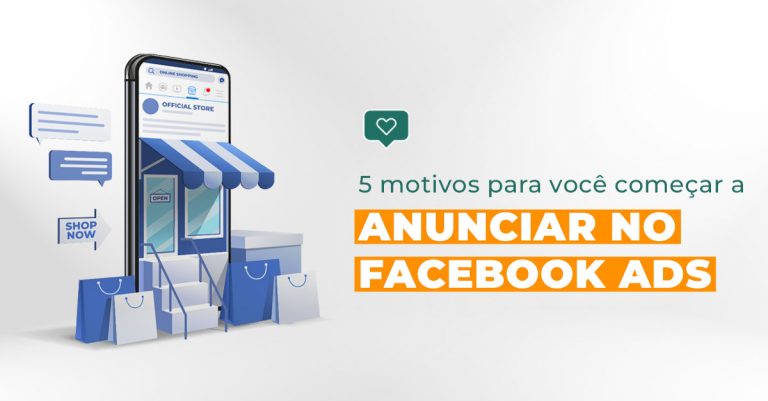 5-motivos-para-voce-comecar-a-anunciar-no-facebook-ads-blog-lkd