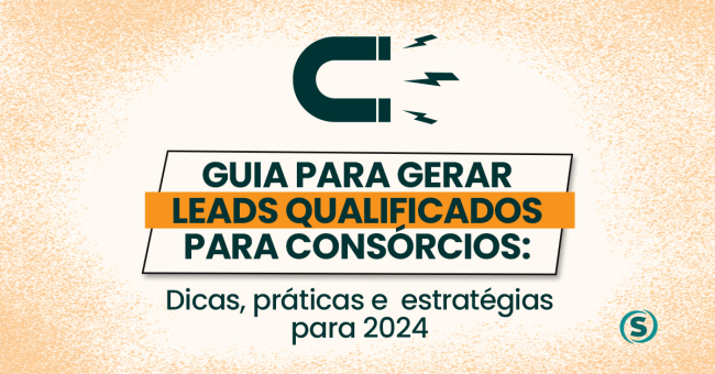 Gerar Leads Qualificado para Consórcios