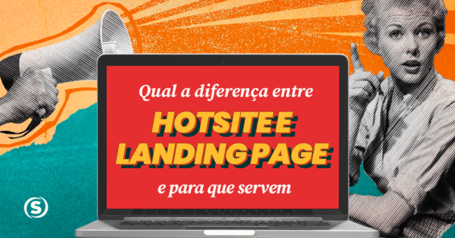 diferença entre Hotsite e Landing Page