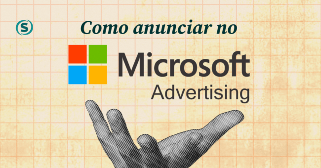 Como anunciar no Microsoft Ads