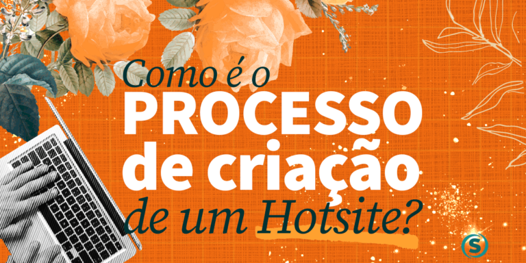 Como é o processo de criação de um Hotsite