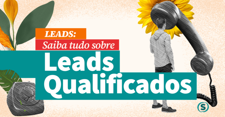 Saiba Tudo Sobre Leads Qualificados Leads Qualificados