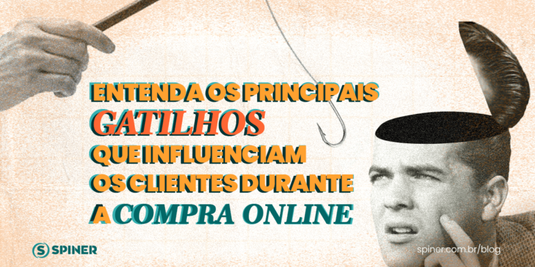 Entenda os principais gatilhos que influenciam os clientes durante a compra online