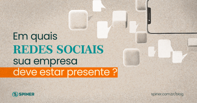Em quais Redes Sociais sua empresa deve estar presente