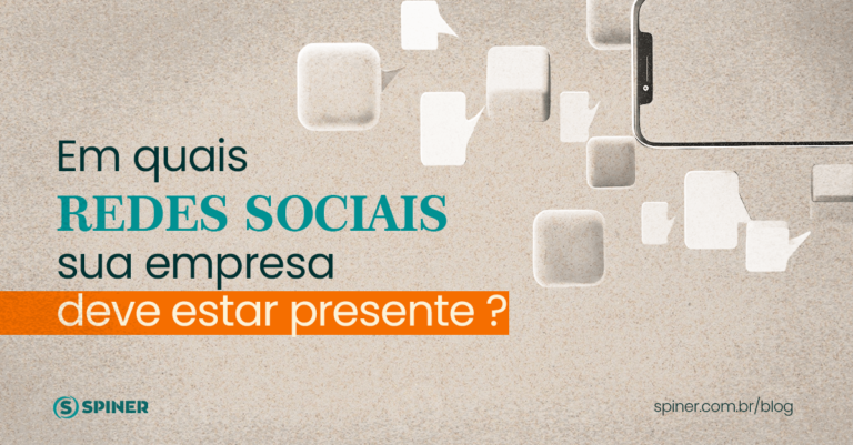 Em quais Redes Sociais sua empresa deve estar presente Em quais Redes Sociais sua empresa deve estar presente