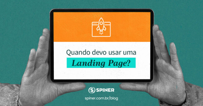 Quando devo usar uma Landing Page e o a imagem possui o texto Quando devo usar uma Landing Page?