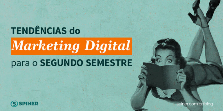 Tendências do Marketing Digital, e o texto também possui um texto como Tendências do Marketing Digital para o Segundo Semestre