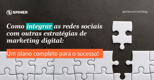redes sociais e a imagem possui o texto como integrar as redes sociais com outras estratégias de marketing digital