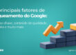 Ranqueamento do google e a imagem possui o texto Os principais fatores de ranqueamento do Google palavras-chave, conteúdo de qualidade, backlinks e muito mais