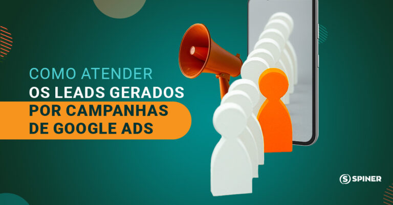 Como atender os leads gerados por campanhas de Google Ads campanhas de google ads e a imagem possui o texto Como atender os leads gerados por campanhas de Google Ads