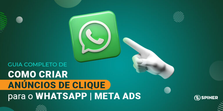 Guia-completo-de-como-criar-anuncios-de-clique-para-o-WhatsApp-Meta-Ads