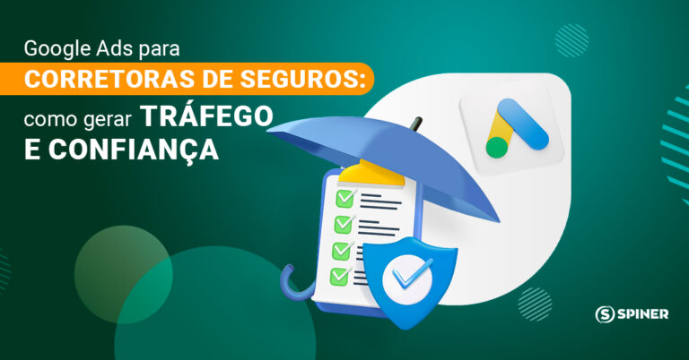 Google Ads para corretoras de seguros Google Ads para corretoras de seguros e a imagem possui o texto Google Ads para corretoras de seguros: como gerar tráfego e confiança