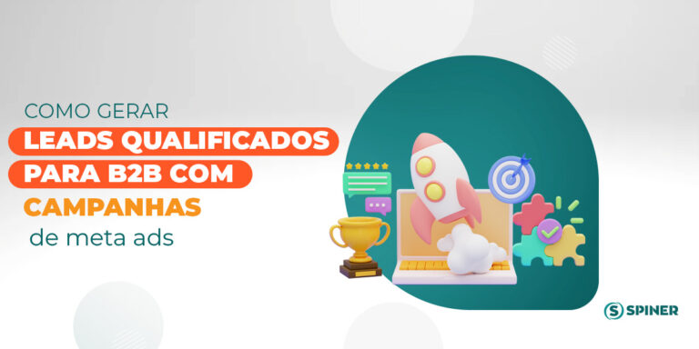 Leads qualificados para B2B e a imagem possui o texto Como gerar Leads qualificados para B2B com campanhas de Meta Ads