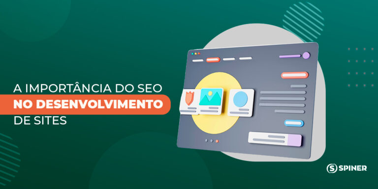 SEO no Desenvolvimento de Sites e a imagem possui o texto A Importância do SEO no Desenvolvimento de Sites