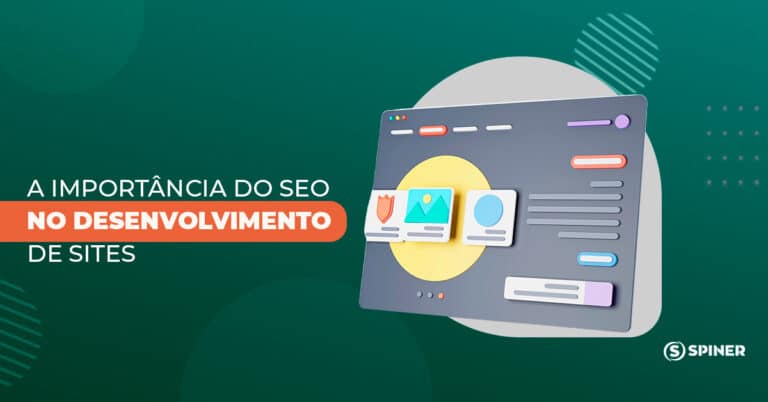 A Importância do SEO no Desenvolvimento de Sites SEO no Desenvolvimento de Sites e a imagem possui o texto A Importância do SEO no Desenvolvimento de Sites