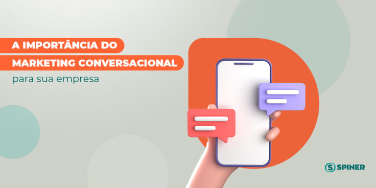 marketing conversacional e a imagem possui o texto A importância do marketing conversacional para sua empresa