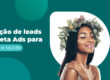 Meta ads para beleza e saúde e a imagem possui o texto Geração de leads de Meta Ads para beleza e saúde