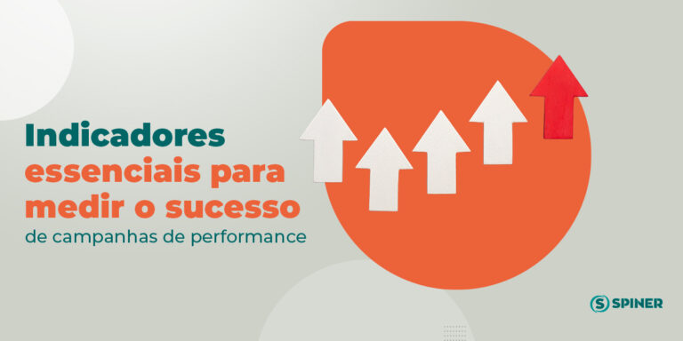 indicadores de desempenho e a imagem possui a frase Indicadores essenciais para medir o sucesso de campanhas de performance