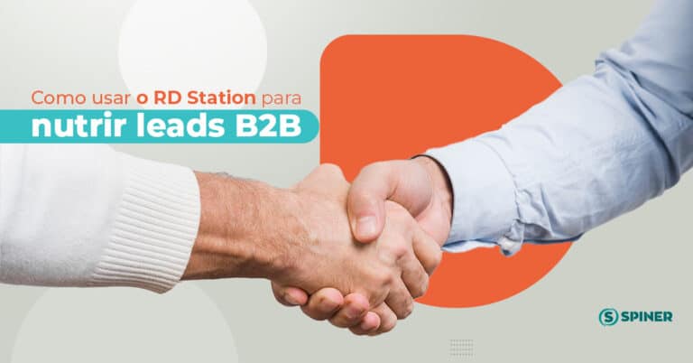 como usa o rd station para nurir leads b2b nutrir leads b2b e a imagem possui o texto Como usar o RD Station para nutrir leads B2B