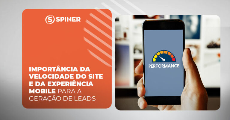 Importância da velocidade do site e da experiência mobile para a geração de Leads experiência mobile e a imagem possui o texto Importância da velocidade do site e da experiência mobile para a geração de Leads
