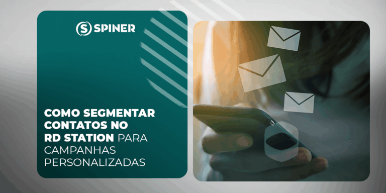 Como segmentar contatos no RD Station para campanhas personalizadas Como segmentar contatos no RD Station para campanhas personalizadas