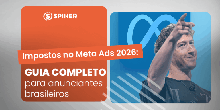 Impostos no Meta Ads 2026_ guia completo para anunciantes brasileiros Impostos no Meta Ads 2026: guia completo para anunciantes brasileiros