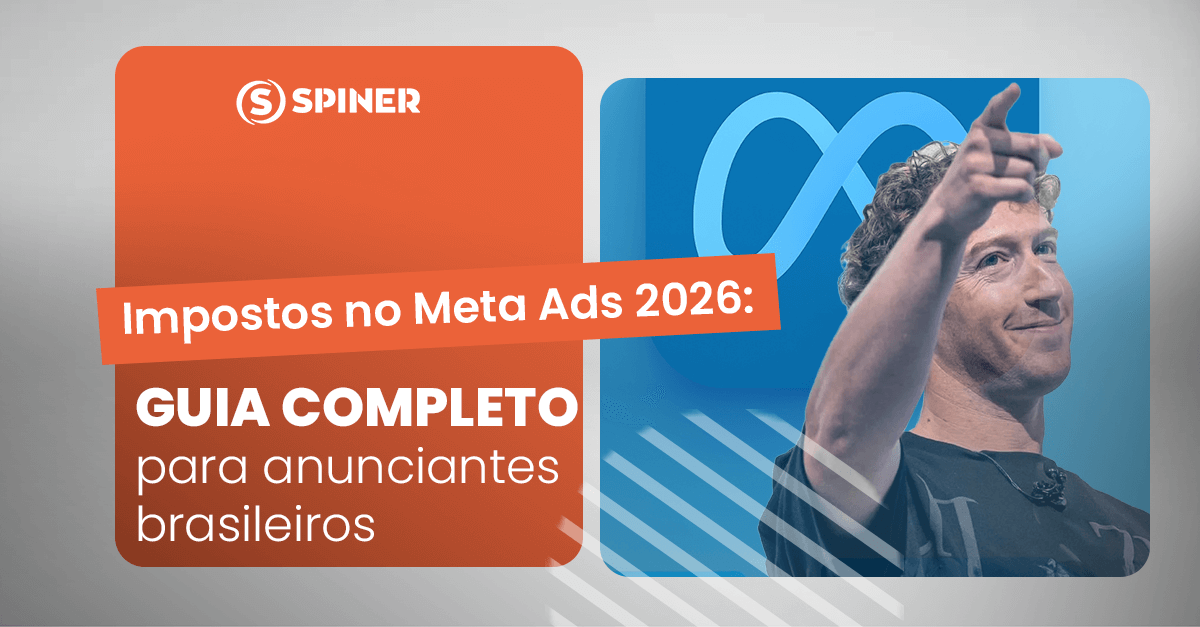 Impostos no Meta Ads 2026_ guia completo para anunciantes brasileiros Impostos no Meta Ads 2026: guia completo para anunciantes brasileiros