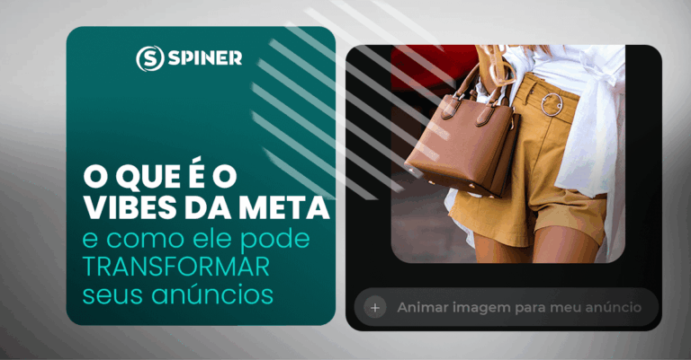 O que é o Vibes da Meta e como ele pode transformar seus anúncios – Agência Spiner Vibes da Meta e a imagem possui o texto O que é o Vibes da Meta e como ele pode transformar seus anúncios