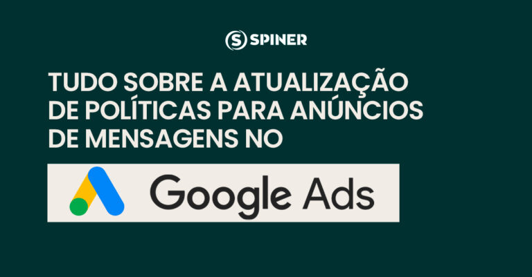 Tudo sobre a atualização de políticas para anúncios de mensagens no Google Ads