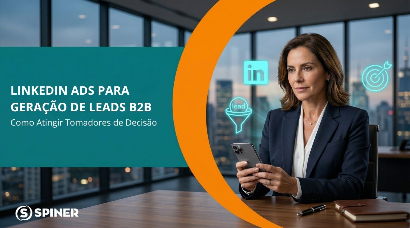 linkedin-ads-geracao-leads-b2b-para-tomadores-decisao