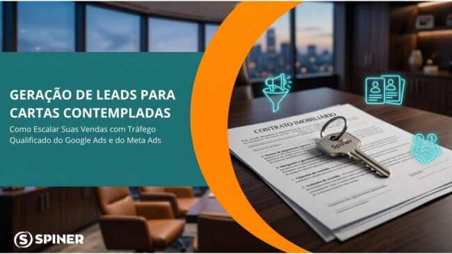 Geração de Leads de Cartas Contempladas de Consorcios no Google Ads e no Meta Ads
