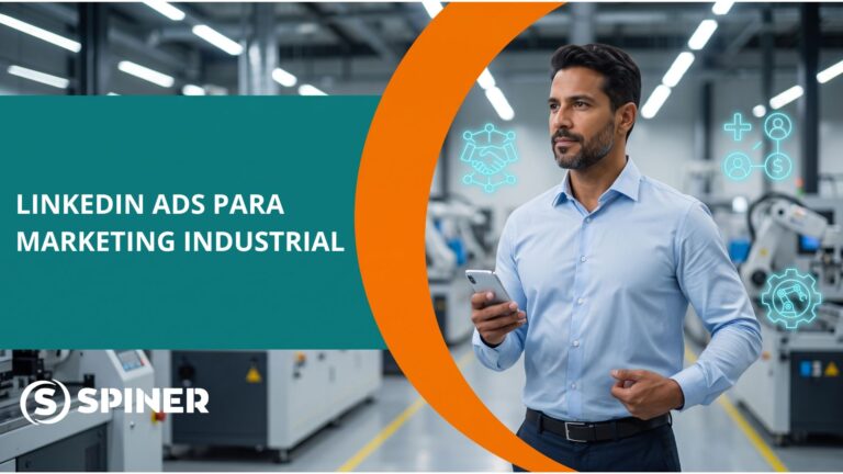 LinkedIn Ads para Marketing Industrial LinkedIn Ads para Marketing Industrial